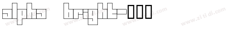 alpha bright字体转换